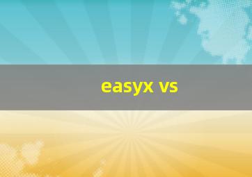 easyx vs